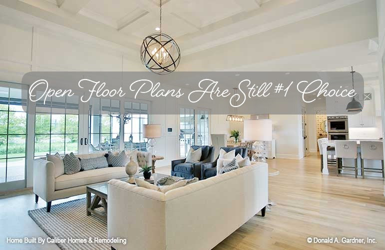 Open Floor Plans Are Still the #1 Choice for Today's Homebuyers