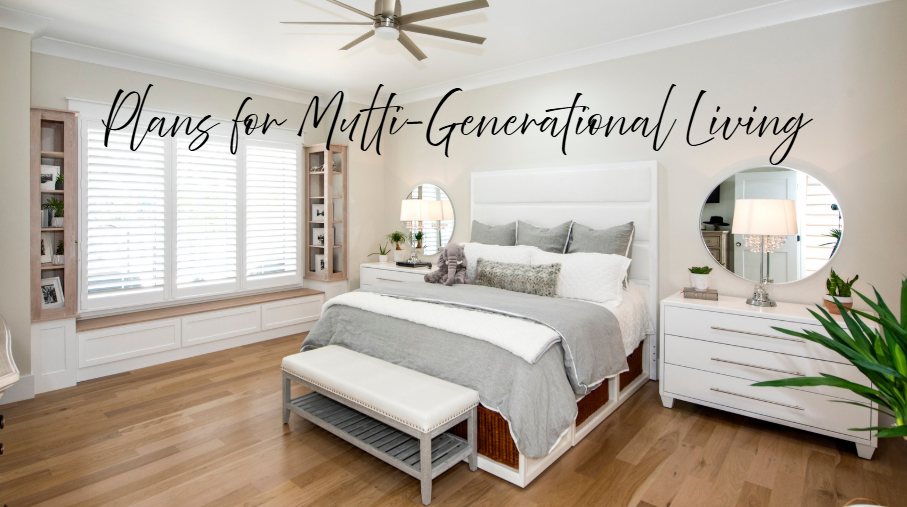 Multi-Generational Living Plans with Inspired In-Law Suites