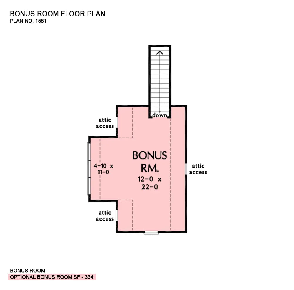 This is the bonus room floor plan image for one-story house plan 1581 The Nadia